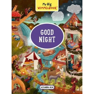 My Big Wimmelbook: Good Night | Alexandra Helm (ISBN: 9781615198184)