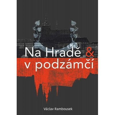 Na Hradě a v podzámčí