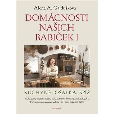 Domácnosti našich babiček I