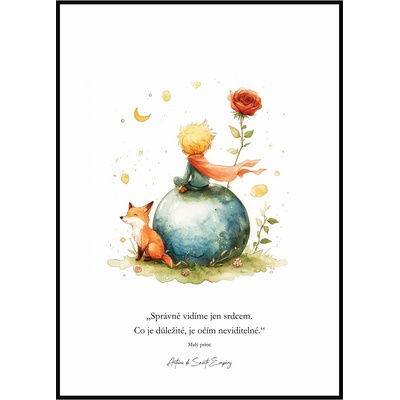 Jen tak z lásky Plakát Malý princ - Správně vidíme jen srdcem Rozměr plakátu: A4 (21 x 29,7 cm) – Zboží Dáma
