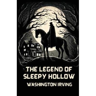 The Legend Of Sleepy Hollow(Illustrated) | Washington Irving, Micheal Smith