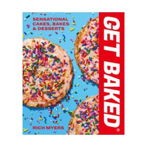 GET BAKED | Myers, Rich (ISBN: 9780711279711)