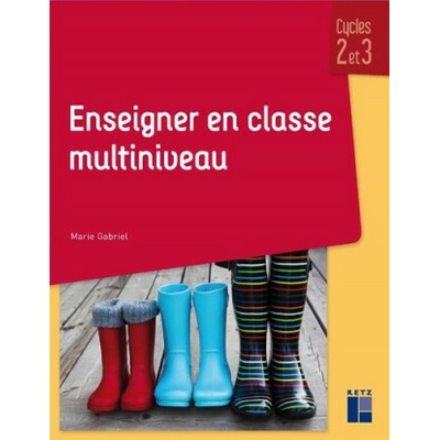 Enseigner en classe multiniveau