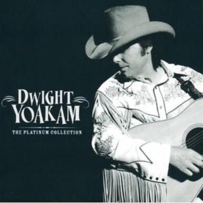 YOAKAM DWIGHT: PLATINUM COLLECTION CD