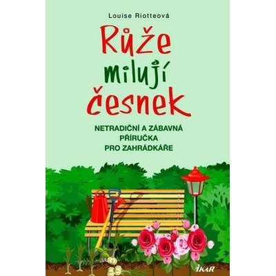 Růže milují česnek