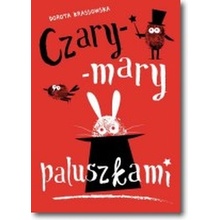 Czary-mary paluszkami