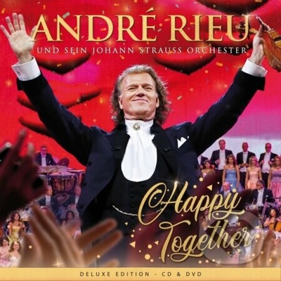 André Rieu Johann Strauss Orchestra Happy Together MP3