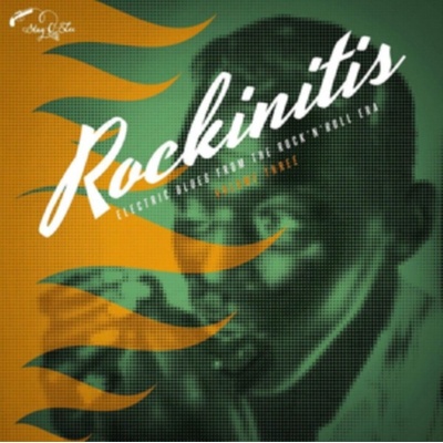 Various - Rockinitis - Electric Blues From The Rock 'n' Roll Era Vol. 3 LP