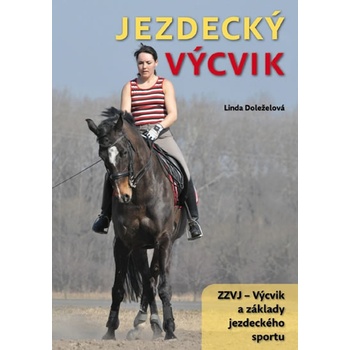 Jezdecký výcvik Doleželová Linda