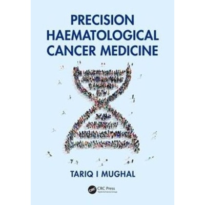 Precision Haematological Cancer Medicine Mughal Tariq I.Paperback / softback