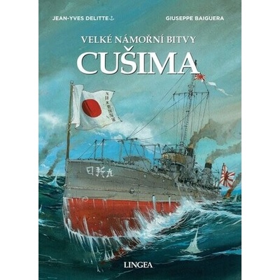 Cušima - Velké námořní bitvy