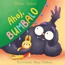Ahoj, Bumbalo