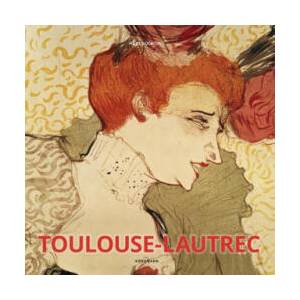 Toulouse-Lautrec (ISBN: 9783955886745)