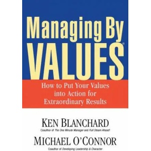 Managing By Values | Ken Blanchard (2012)