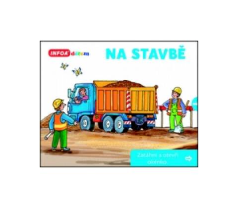 Na stavbě