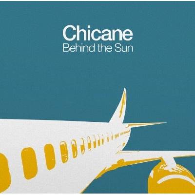 Chicane - BEHIND THE SUN LP