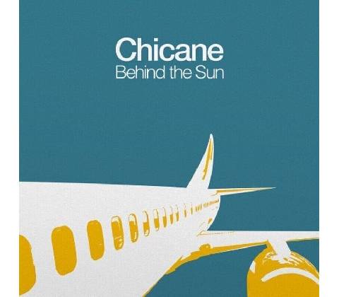 Chicane - BEHIND THE SUN LP
