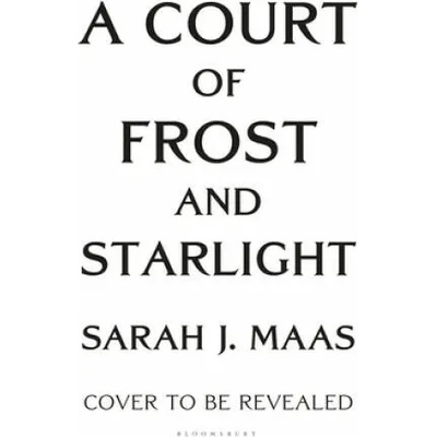 A Court of Frost and Starlight