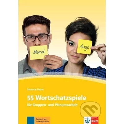 55 Wortschatzspiele - Susanne Daum