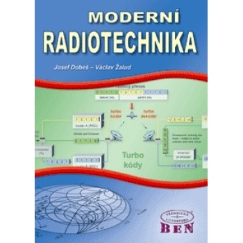 Moderní radiotechnika - Josef Dobeš, Václav Žalud