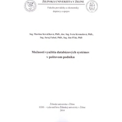 Možnosti využitia databázových systémov v poštovom podniku -