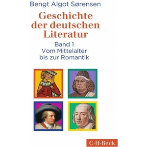 Geschichte der deutschen Literatur Bd. I: Vom Mittelalter bis zur Romantik (ISBN: 9783406751844)