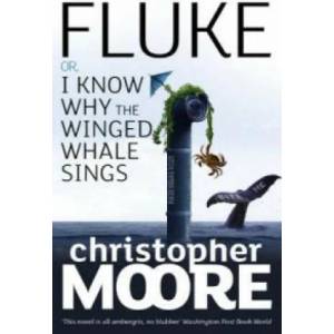 Fluke | Christopher Moore (ISBN: 9781841496177)