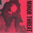 Complete Discography - Minor Threat CD