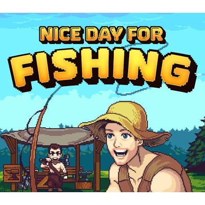 Nice Day for Fishing