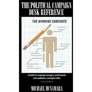 Political Campaign Desk Reference | Michael (PURDUE UNIV-WEST LAFAYETTE PURDUE UNIVWEST LAFAYETTE PURDUE UNIVWEST LAFAYETTE PURDUE UNIV WEST LAFAYETTE PURDUE UNIV WEST LAFAYETTE PURDUE U (ISBN: 9781432787325)