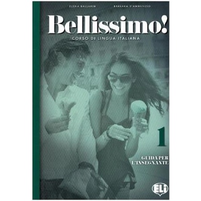 Bellissimo! 1 Guida per l´Insegnante con Audio CDs 2 - Bal...