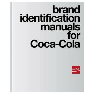 Brand Identification Manuals for Coca-Cola: 1969-1979 /anglais