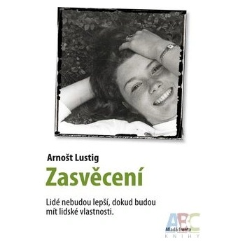 Zasvěcení - Arnošt Lustig