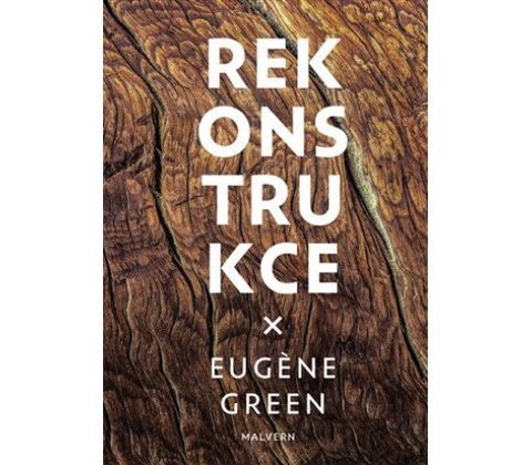Rekonstrukce - Eugína Green
