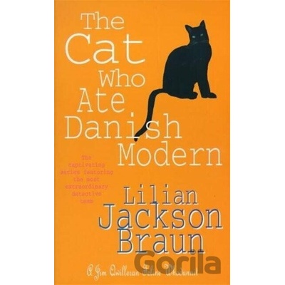 Cat Who Ate Danish Modern - Braun Lilian Jackson