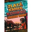 Zlatá kniha komiksů Vlastislava Tomana - Vlastislav Toman
