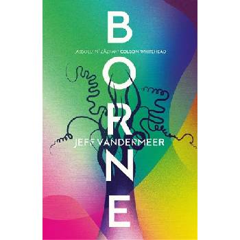 Borne v českém jazyce - Jeff VanderMeer