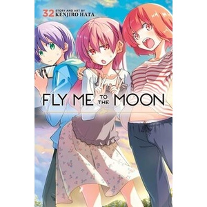 Fly Me to the Moon, Vol. 32 (ISBN: 9781974716593)