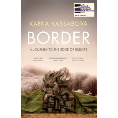 Border - Kapka Kassabova