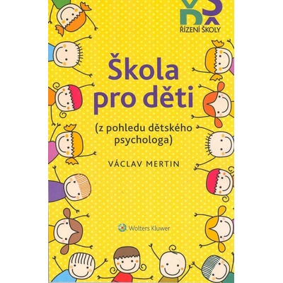 Škola pro děti - Václav Mertin