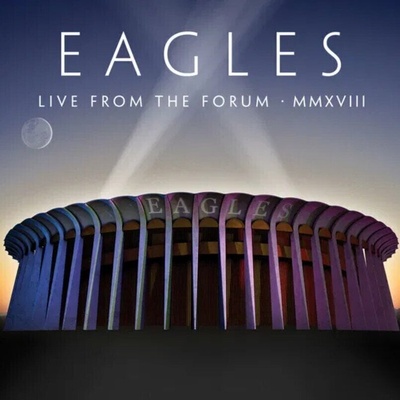 Eagles - Live From The Forum MMXVIII (2 CD) (0603497847679)