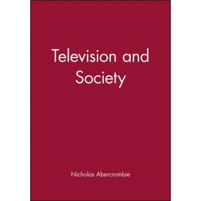Television and Society | Nicholas Abercrombie