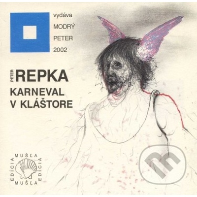 Karneval v kláštore - Peter Repka