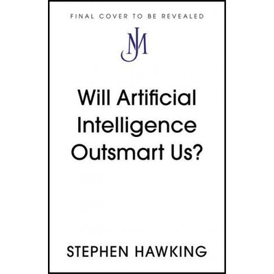 Will Artificial Intelligence Outsmart Us?