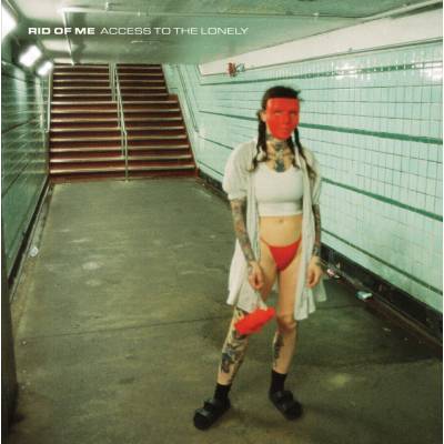 Access to the lonely - Rid Of Me LP