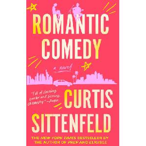 ROMANTIC COMEDY | SITTENFELD CURTIS (2024)