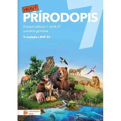 Hravý přírodopis 7 - pracovní sešit RVP