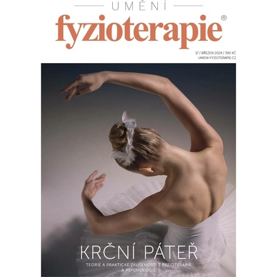 Časopis Umění fyzioterapie - různé varianty vydání - č. 17 - Krční páteř