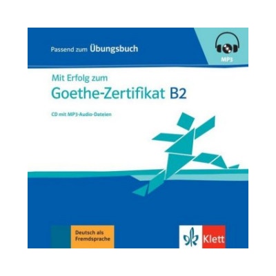 Mit Erfolg zum Goethe B2 neu – CD zum Übungsbuch mp3
