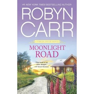 Moonlight Road | Robyn Carr (ISBN: 9780778317333)